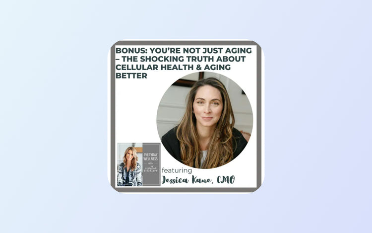 Blog of You’re Not Just Aging – The Shocking Truth About Cellular Health & Aging Better with Jessica Kane, CMO which have image Blog